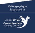 Supported by Carmarthenshire County Council 
